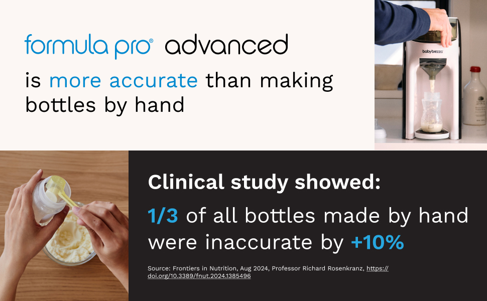 formula pro advanced is more accurate than making bottles by hand as shown by clinical study